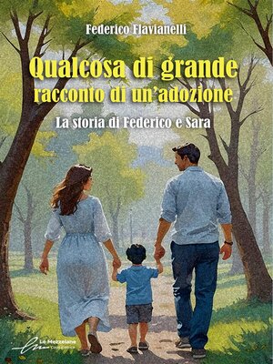 cover image of Qualcosa di grande--racconto di un'adozione